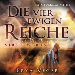 Verschwörung - Die vier ewigen Reiche, Band 1 (ungekürzt) als Hörbuch