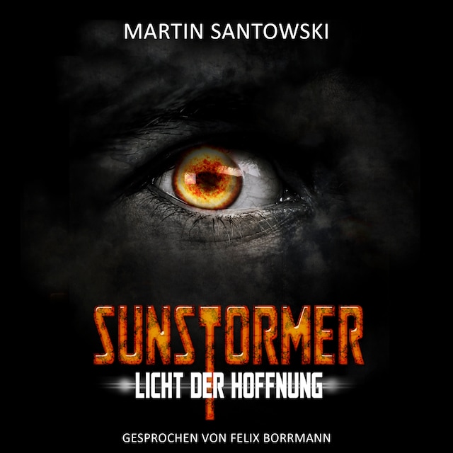 Book cover for Sunstormer - Licht der Hoffnung (ungekürzt)