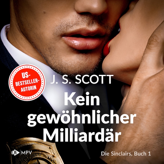 Couverture de livre pour Kein gewöhnlicher Milliardär - Die Sinclairs, Band 1 (ungekürzt)