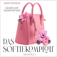 Das Softie-Komplott - Mistkerle, Band 2 (ungekürzt)
