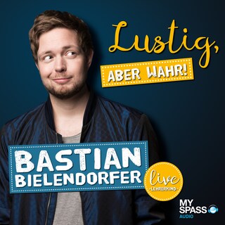 Lustig, aber wahr - Live (Live) als Hörbuch