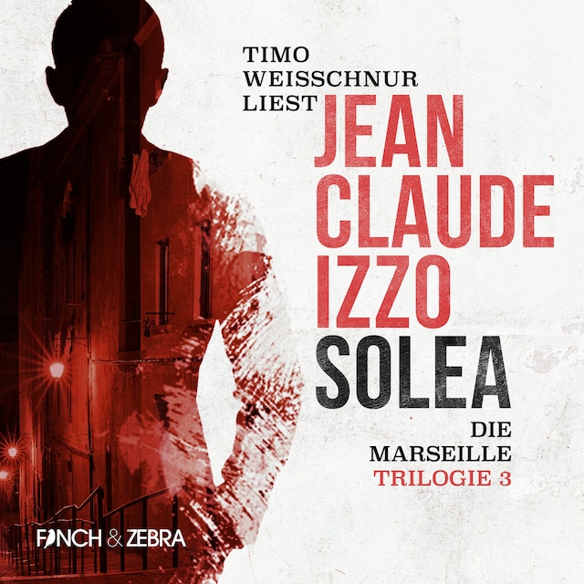 Book cover for Solea - Marseille-Trilogie, Band 3 (Ungekürzt)