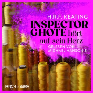 Inspector Ghote hört auf sein Herz - Ein Inspector-Ghote-Krimi, Band 3 (Ungekürzt) als Hörbuch