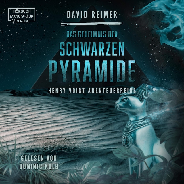 Copertina del libro per Das Geheimnis der schwarzen Pyramide - Henry Voigt Abenteuerreihe, Band 4 (ungekürzt)