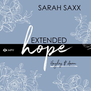 Extended hope: Hayley & Aaron als Hörbuch