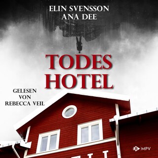 Todeshotel als Hörbuch
