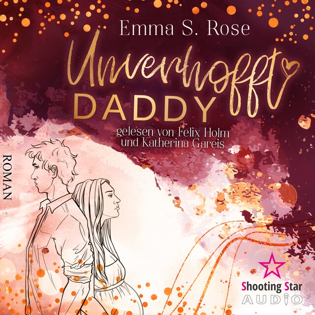 Couverture de livre pour Unverhofft Daddy - Unverhofft in Seattle, Band 2 (ungekürzt)