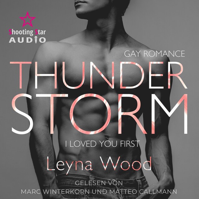 Book cover for Thunderstorm: I loved you first - Blackwood STORM Trilogie, Band 1 (ungekürzt)