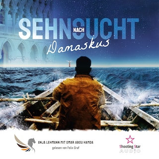Sehnsucht nach Damaskus (ungekürzt) als Hörbuch