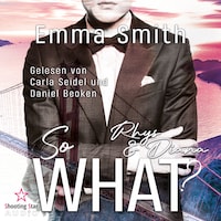 So What?: Rhys & Diana (ungekürzt)