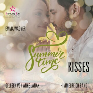 Summertime Kisses - Summertime Romance, Band 1 (ungekürzt) als Hörbuch