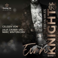 Evan Knight - The Cunningham Knights, Band 1 (ungekürzt)