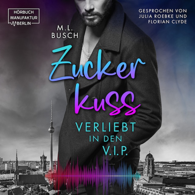 Book cover for Zuckerkuss: Verliebt in den V.I.P. (ungekürzt)