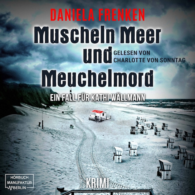 Couverture de livre pour Muscheln, Meer und Meuchelmord - Kathi Wällmann Krimi, Band 3 (ungekürzt)
