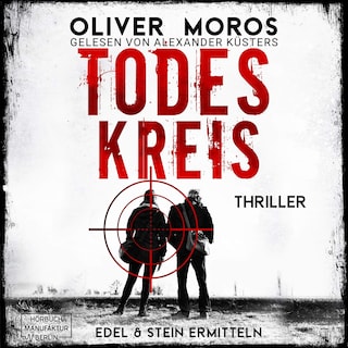Todeskreis - Kripo Berlin: Edel & Stein ermitteln, Band 2 (ungekürzt) als Hörbuch
