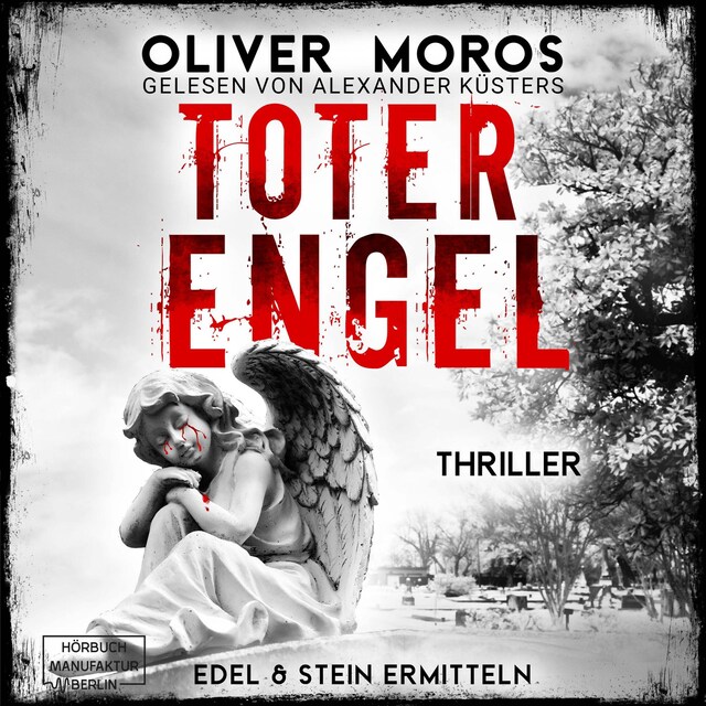 Boekomslag van Toter Engel - Kripo Berlin: Edel & Stein ermitteln - Thriller, Band 6 (ungekürzt)
