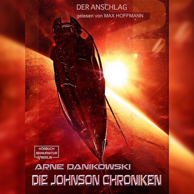 Book cover for Der Anschlag - John James Johnson Chroniken, Band 2 (ungekürzt)