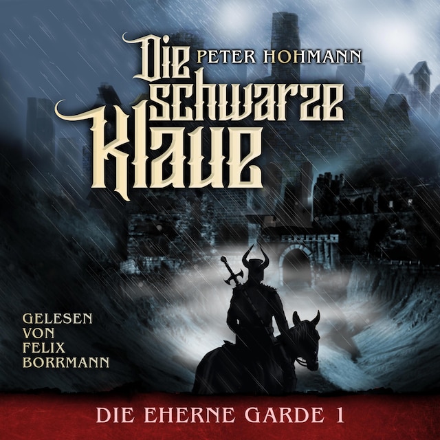 Couverture de livre pour Die Schwarze Klaue - Die Eherne Garde, Band 1 (ungekürzt)