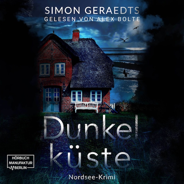 Couverture de livre pour Dunkelküste - Sophie Jensen ermittelt, Band 5 (ungekürzt)