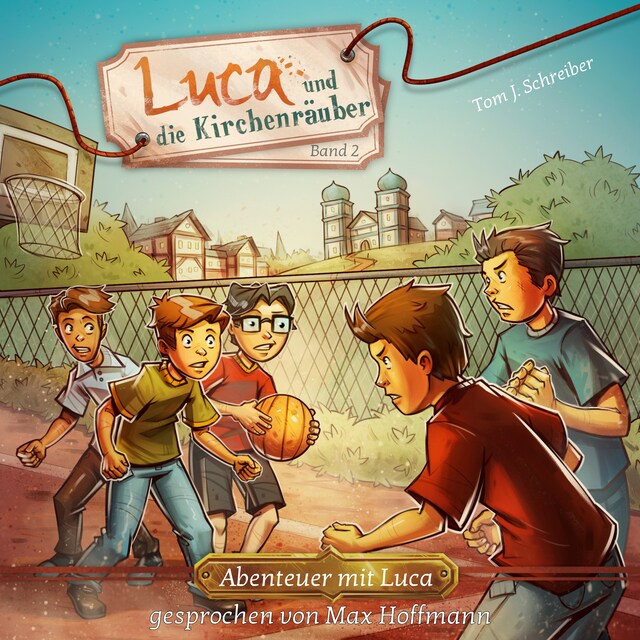 Couverture de livre pour Luca und die Kirchenräuber - Abenteuer mit Luca, Band 2 (ungekürzt)