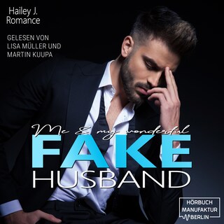 Me & my wonderful Fake Husband (ungekürzt) als Hörbuch
