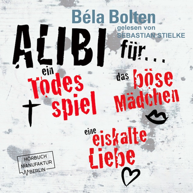 Couverture de livre pour Sammelband - Mörderische Alibis, Band 4 (ungekürzt)