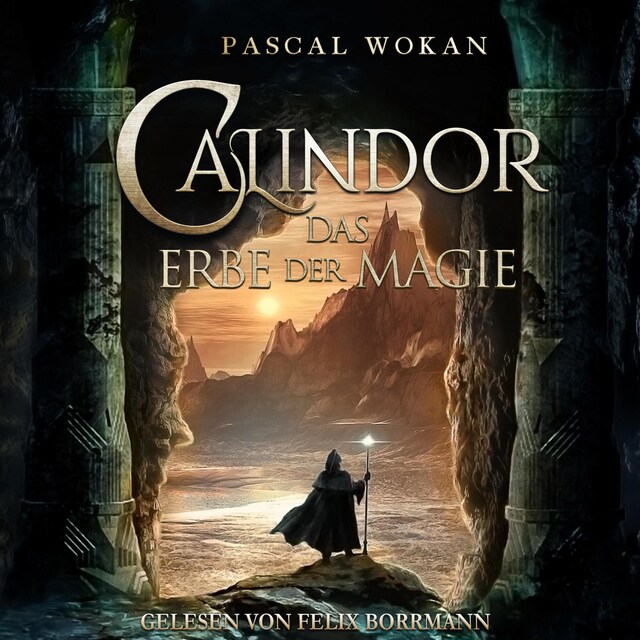 Book cover for Calindor: Das Erbe der Magie - Calindor, Band 1 (ungekürzt)