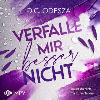 Verfalle mir besser nicht als Hörbuch