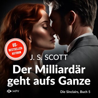 Der Milliardär geht aufs Ganze - Julian als Hörbuch
