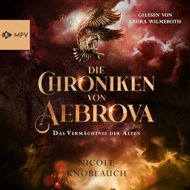 Book cover for Das Vermächtnis der Alten - Die Chroniken von Aebrova, Band 2 (ungekürzt)