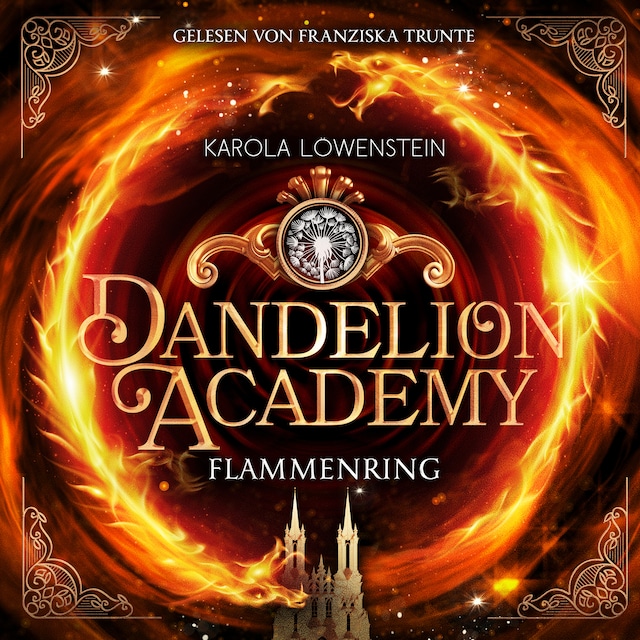 Book cover for Flammenring - Dandelion Academy, Buch 1 (ungekürzt)