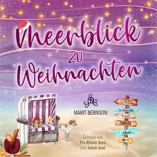 Meerblick zu Weihnachten - Strandkorbwunder, Band 4 (ungekürzt) als Hörbuch