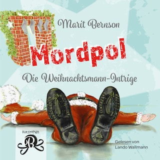 Mordpol - Die Weihnachtsmann-Intrige (ungekürzt) als Hörbuch