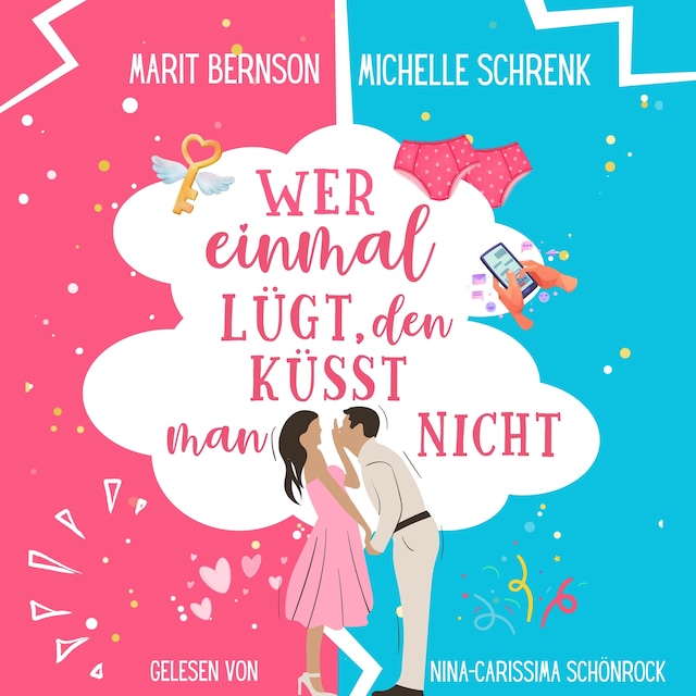Book cover for Wer einmal lügt, den küsst man nicht - Herzhaft verliebt, Band 1 (ungekürzt)