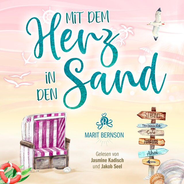 Book cover for Mit dem Herz in den Sand - Strandkorbwunder, Band 7 (ungekürzt)