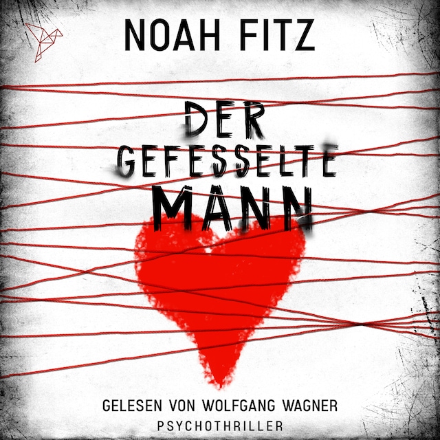 Book cover for Der gefesselte Mann - Johannes-Hornoff-Thriller, Band 11 (Ungekürzt)