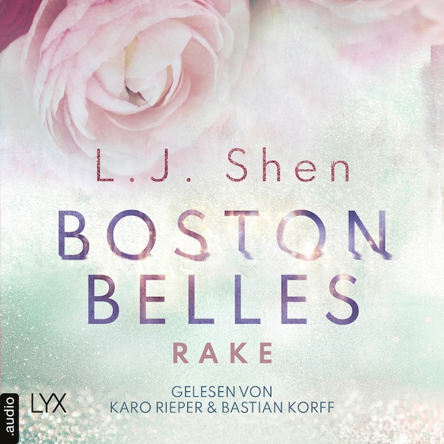 Buchcover für Rake - Boston-Belles-Reihe, Teil 4 (Ungekürzt)