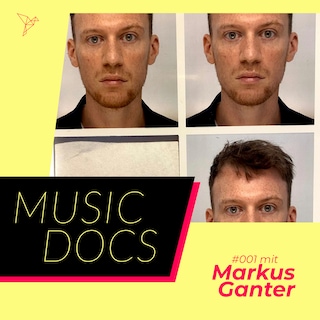 Music Docs, Folge 1: Markus Ganter als Hörbuch