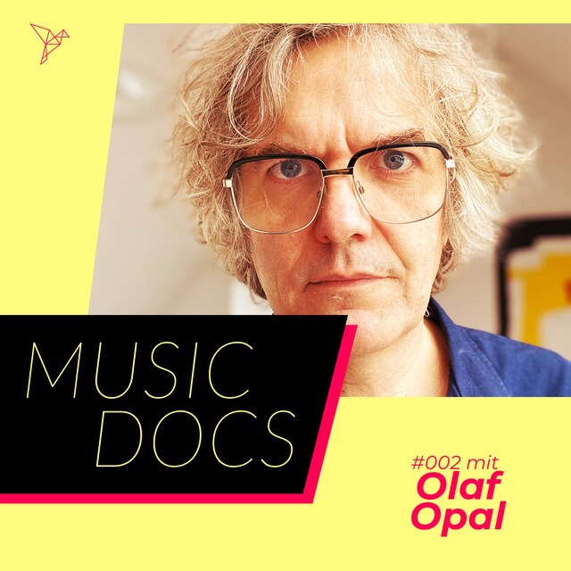 Buchcover für Music Docs, Folge 2: Olaf Opal