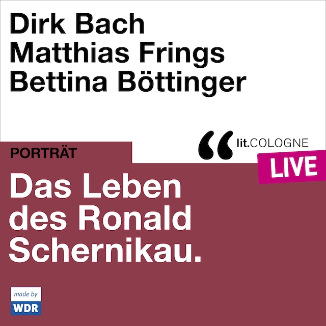 Couverture de livre pour Das Leben des Ronald Schernikau - lit.COLOGNE live (ungekürzt)