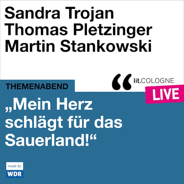 Kirjankansi teokselle "Mein Herz schlägt für das Sauerland" - lit.COLOGNE live (ungekürzt)
