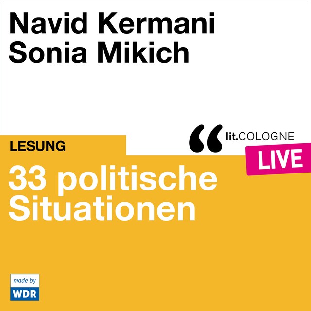 Boekomslag van 33 politische Situationen - lit.COLOGNE live (Ungekürzt)