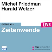 Zeitenwende - phil.COLOGNE live (ungekürzt)