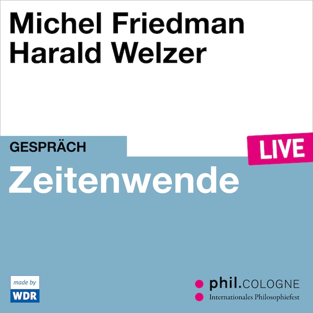 Book cover for Zeitenwende - phil.COLOGNE live (ungekürzt)