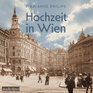 Hochzeit in Wien (Ungekürzt) als Hörbuch