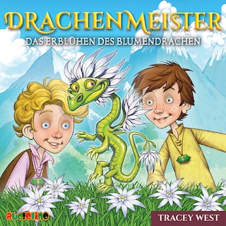 Die Blüte des Blumendrachen - Drachenmeister, Band 21 (ungekürzt) als Hörbuch