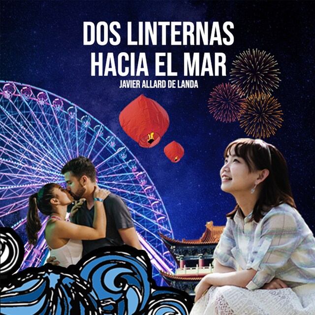 Book cover for Dos linternas hacia el mar (Completo)