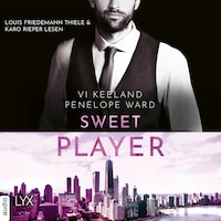 Sweet Player (Ungekürzt)