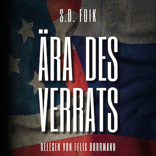 Ära des Verrats (ungekürzt) als Hörbuch