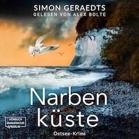Narbenküste - Sophie Jensen ermittelt, Band 6 (ungekürzt)